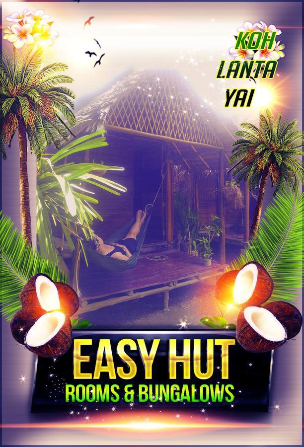 Hotel Easy Huts Ko Lanta Zewnętrze zdjęcie